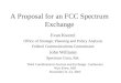 A Proposal for an FCC Spectrum Exchange