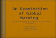 An Examination of Global Warming