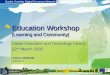 Education Workshop [Learning and Community]