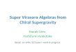 Super Virasoro Algebras from Chiral Supergravity