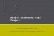 Health Screening Fair Project