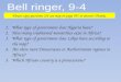 Bell ringer,  9-4