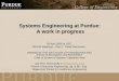 Systems Engineering at Purdue:  A work in progress