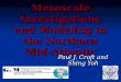 Mesoscale Investigations and Modeling in the Northern Mid-Atlantic