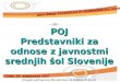 POJ Predstavniki za odnose z javnostmi srednjih šol Slovenije