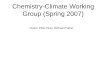 Chemistry-Climate Working Group (Spring 2007)