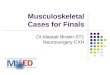 Musculoskeletal Cases for Finals