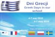 Dni Grecji Greek Days in our school