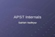 APST Internals