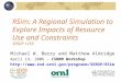 RSim : A  R egional  Sim ulation to Explore Impacts of Resource Use and Constraints SERDP 1259