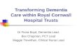 Transforming Dementia Care within Royal Cornwall Hospital Trusts
