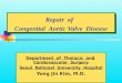 Repair  of   Congenital  Aortic Valve  Disease