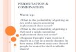 Permutation &  COmbination