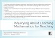 Inquirying About Learning Mathematics  for  Teaching