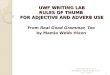 UWF WRITING LAB RULES OF THUMB  FOR ADJECTIVE AND ADVERB USE