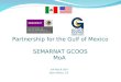 Partnership for the Gulf of Mexico SEMARNAT GCOOS MoA