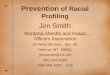 Prevention  of Racial Profiling