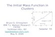 The Initial Mass Function in Clusters