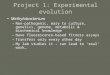 Project 1: Experimental evolution