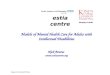 Models of Mental Health Care for Adults with Intellectual Disabilities Nick Bouras