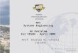 NPS Systems Engineering An Overview For CESUN – April 2008