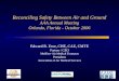 Reconciling Safety Between Air and Ground AAA Annual Meeting Orlando, Florida - October 2006