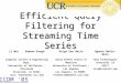 Efficient Query Filtering for Streaming Time Series