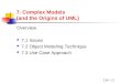 7. Complex Models  (and the Origins of UML)