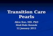 Transition Care Pearls