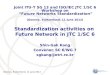 Standardization activities on  Future Network in JTC 1/SC 6