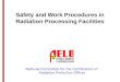 Safety and Work Procedures in Radiation Processing Facilities