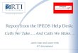 Report from the IPEDS Help Desk: Calls We Take…. And Calls We Make…