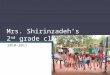 Mrs.  Shirinzadeh’s 2 nd  grade class