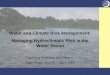Water and Climate Risk Management: Managing Hydroclimatic Risk in the Water Sector