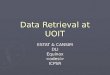 Data Retrieval at UOIT