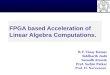 FPGA based Acceleration of Linear Algebra Computations