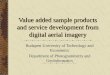 Value added sample products and service development from digital aerial imagery