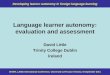 Language learner autonomy: evaluation and assessment
