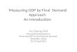 Measuring GDP by Final  Demand Approach  An Introduction
