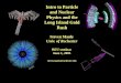Intro to Particle and Nuclear Physics and the Long Island Gold Rush