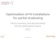 Optimisation of PV installations for partial shadowing
