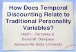 How Does Temporal Discounting Relate to Traditional Personality Variables?