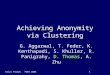Achieving Anonymity via Clustering