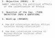 1. Objective (READ) - H SWBAT identify the political effects of the colonization of Africa