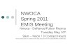 NWOCA  Spring 2011 EMIS Meeting
