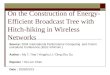 On the Construction of Energy-Efficient Broadcast Tree with Hitch-hiking in Wireless Networks