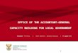 OFFICE OF THE ACCOUNTANT-GENERAL  CAPACITY BUILDING FOR LOCAL GOVERNMENT