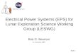 Electrical Power Systems (EPS) for Lunar Exploration Science Working Group (LESWG)