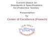 Current Status on Standards & Specifications for Protective Textiles