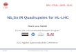 Nb 3 Sn IR Quadrupoles for HL-LHC